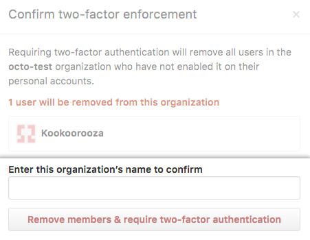 Confirm two-factor enforcement box