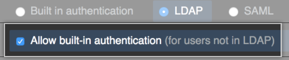 Select LDAP built-in authentication checkbox