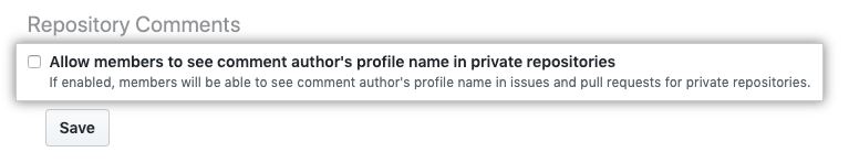 プライベートリポジトリ内で、コメント作者のフルネー� を表示することをメンバーに許可するためのチェックボックス