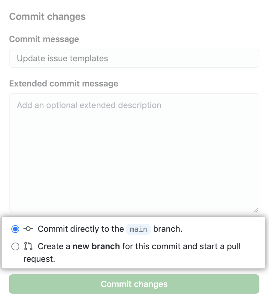 Issue template commit to main or open pull request choice