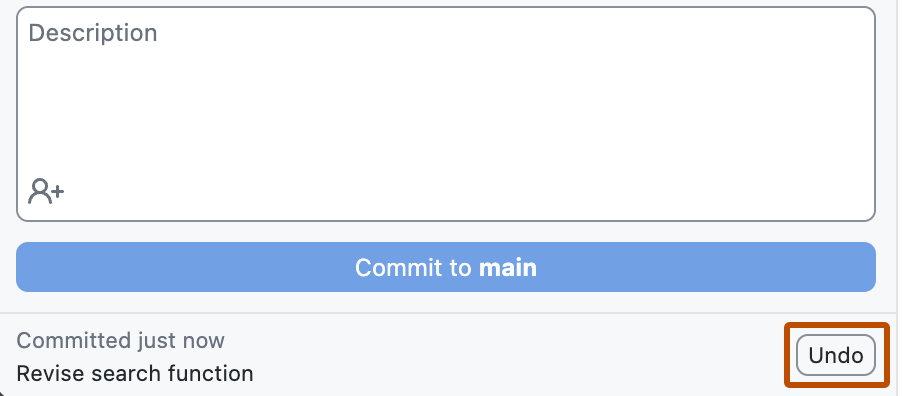 Screenshot eines Teils der Registerkarte „Änderungen“. Neben der Commit-Nachricht ist eine Schaltfläche mit der Bezeichnung „Rückgängig machen“ mit einer orangefarbenen Kontur hervorgehoben.