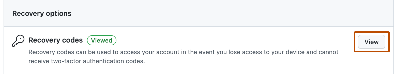 Screenshot of the recovery options in the 2FA settings. A gray button, labeled "View", is outlined in orange.
