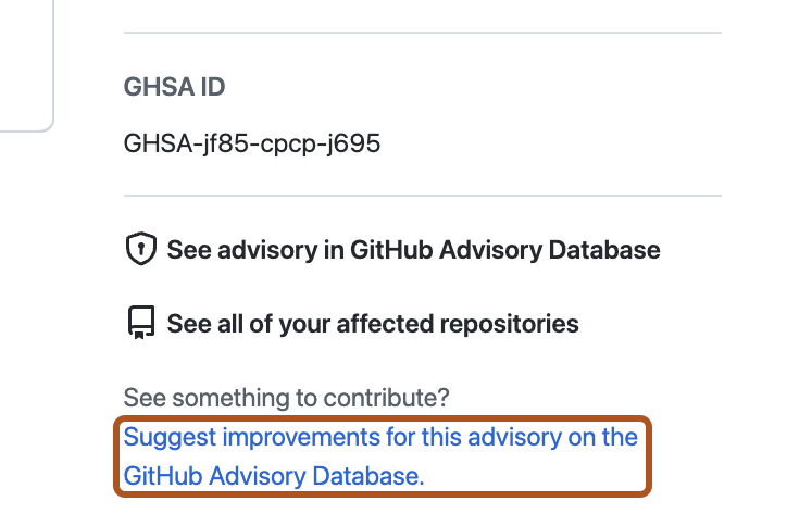 Screenshot of the right sidebar of a Dependabot alert. A link, titled "Suggest improvements for this advisory...", is outlined in orange.