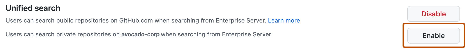 Screenshot of the "Unified search" option for private repositories. To the right of the setting, the "Enable" button is outlined in orange.