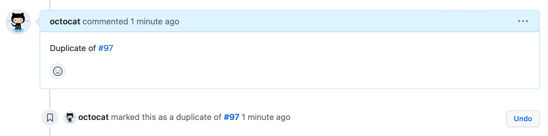 Screenshot of an issue timeline, with a comment by octocat, "Duplicate of #97", and a timeline event "octocat marked this as a duplicate of #97."