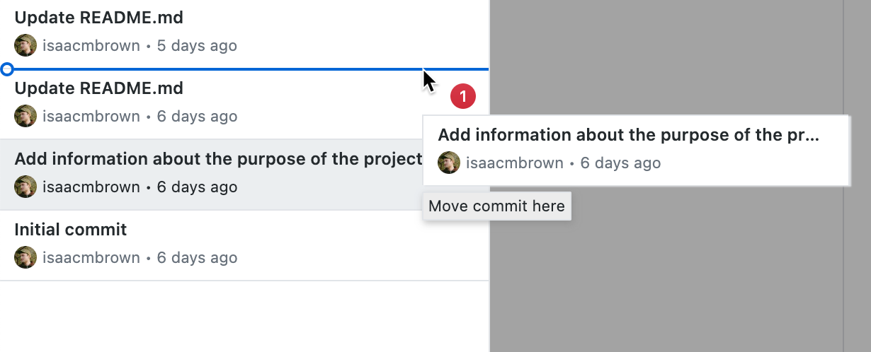 Screenshot: Liste von Commits auf der Registerkarte „History“ Der Cursor zeigt auf eine schmale Linie zwischen zwei Commits, während ein Commit verschoben wird, und ein „eins“-Symbol wird angezeigt.