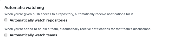 Screenshot of automatic watching options for teams and repositories