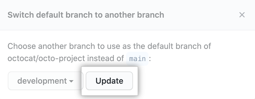 新しいデフォルト ブランチを選択後の [更新] ボタン