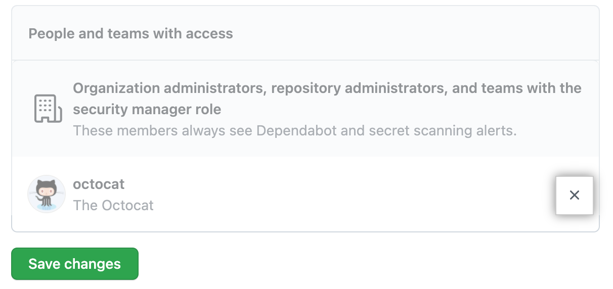 "x" button to remove someone's access to security alerts for your repository