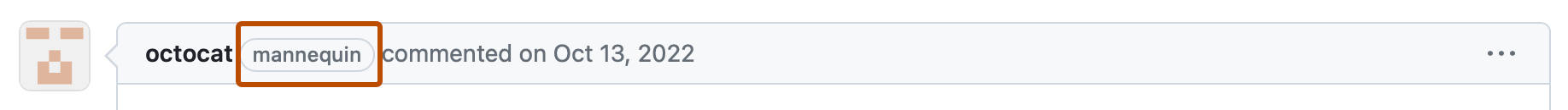 Screenshot of the header of an issue comment. The commenter is labeled as a mannequin, and the "Mannequin" label is outlined in dark orange.