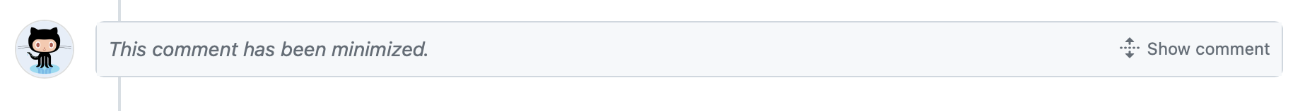 Screenshot of a hidden comment. The only visible content is "This comment has been minimized", with a button to show the comment.