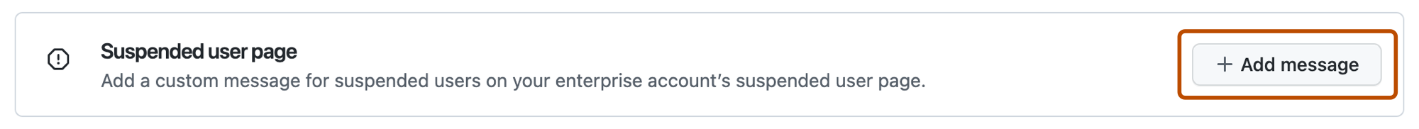 Screenshot of the "Suspend user page" section of the "Messages" settings. A button, labeled with a plus icon and "Add message," is highlighted with an orange outline.