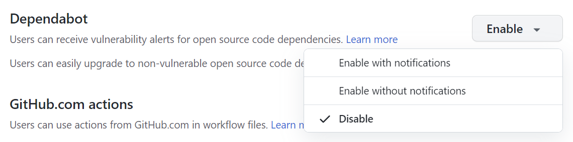 Screenshot of the "Enable" dropdown menu for Dependabot alerts, showing the available options.