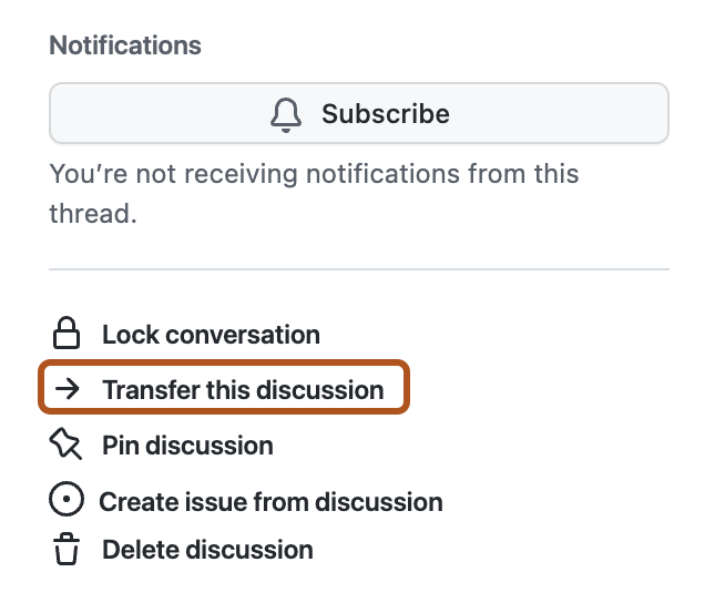 Screenshot of the right sidebar of a discussion. The "Transfer this discussion" option is outlined in dark orange.