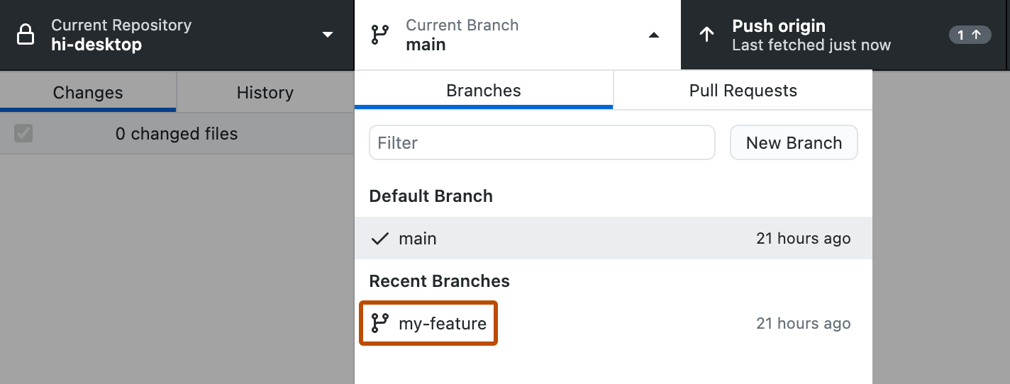 Screenshot of the "Current Branch" dropdown view. Under "Recent Branches", a branch, named "my-feature", is highlighted with an orange outline.