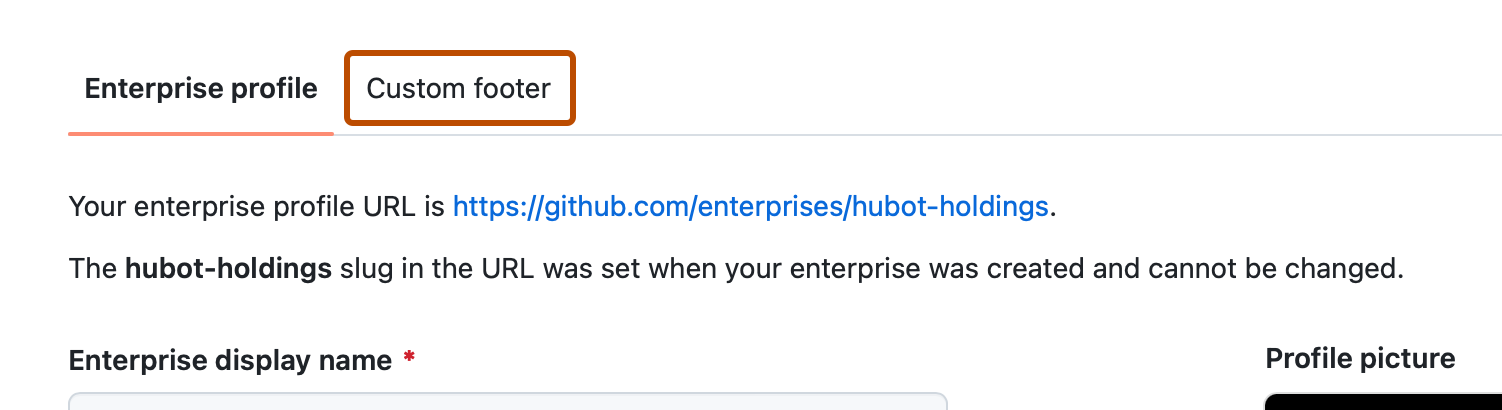 Screenshot of the "Profile" page for an enterprise account. A tab, labeled "Custom footer", is outlined in dark orange.