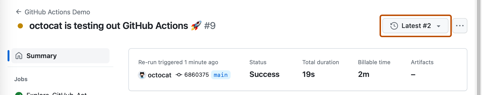Screenshot of the page for a workflow run. A dropdown menu, labeled "Latest #2," is outlined in dark orange.